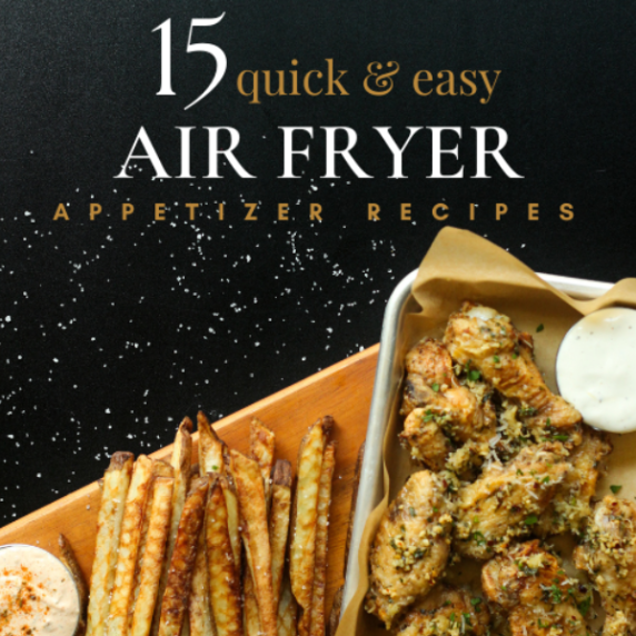 15 Quick & Easy Air Fryer Appetizer Recipes cookbook cover.