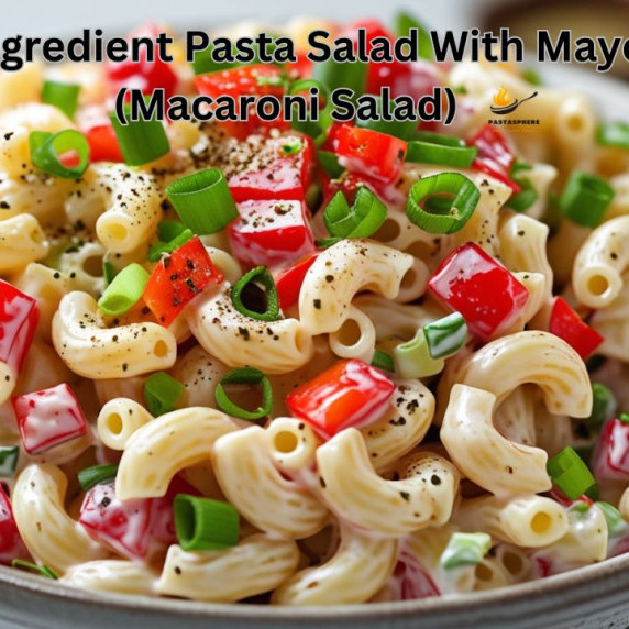 4 Ingredient Pasta Salad With Mayo